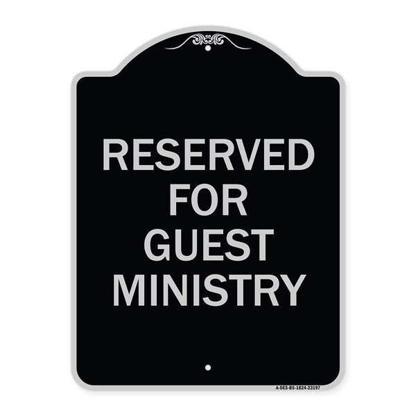 Reserved for Guest Ministry Heavy-Gauge Aluminum Architectural Sign, 24" x 18", BS-1824-23197
